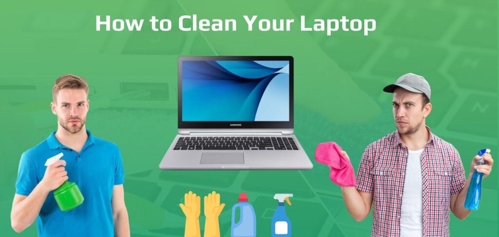 How to Clean up Laptop