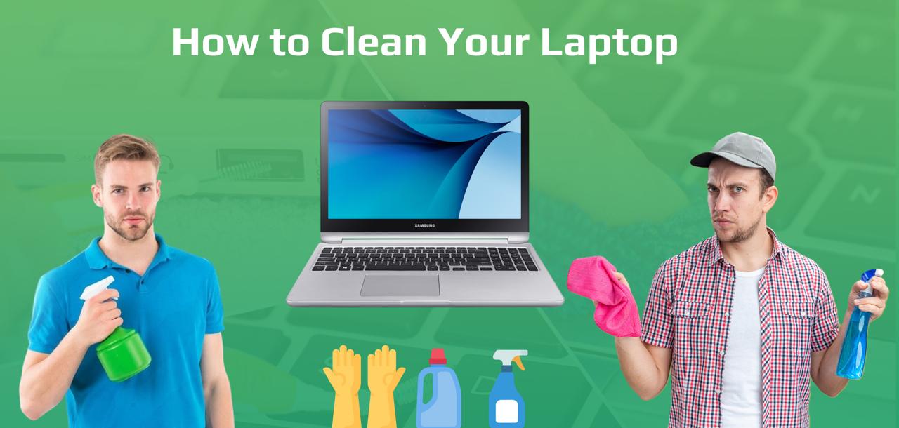 How to Clean up Laptop