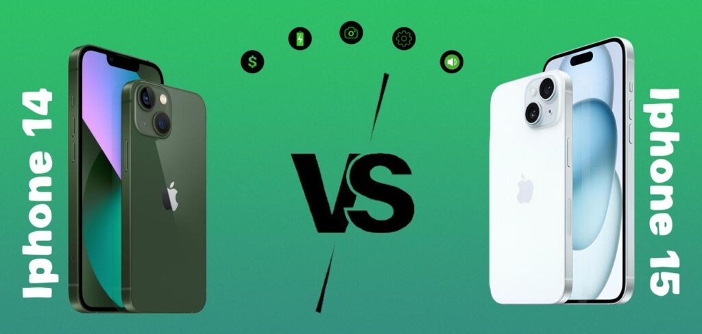 iPhone 14 Vs iPhone 15