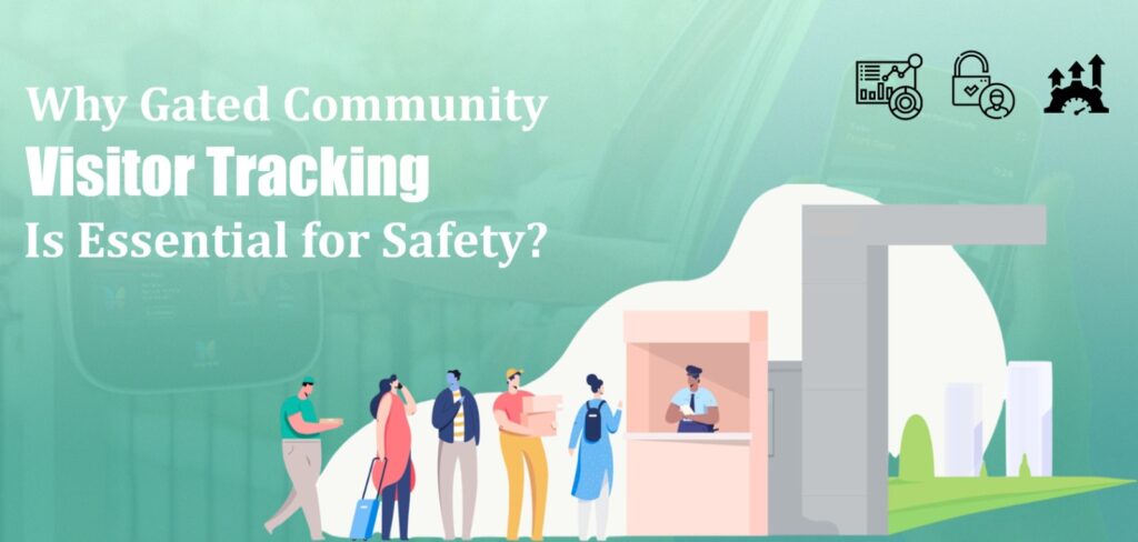 Gated Community Visitor Tracking