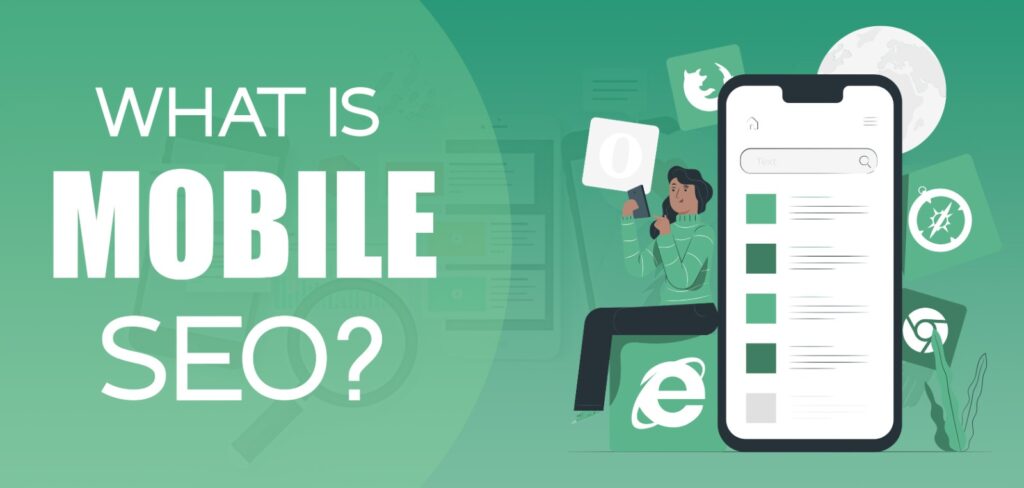 What is Mobile SEO